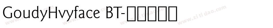 GoudyHvyface BT字体转换